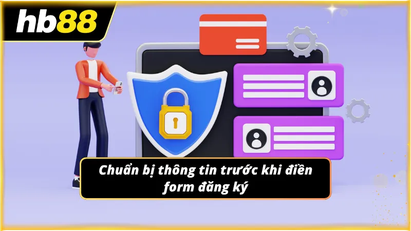 Người chơi chuẩn bị các thông tin cá nhân cần thiết trước khi điền thông tin tham gia 