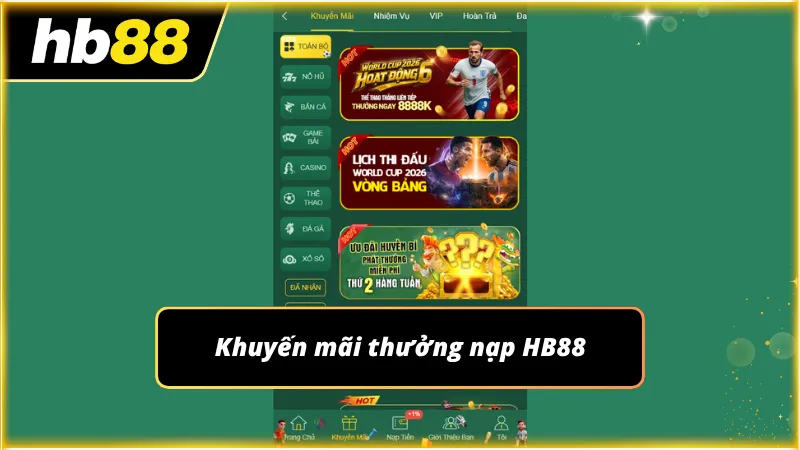 Phần khuyến mãi thưởng nạp được anh em đặc biệt quan tâm vì phần thưởng khủng