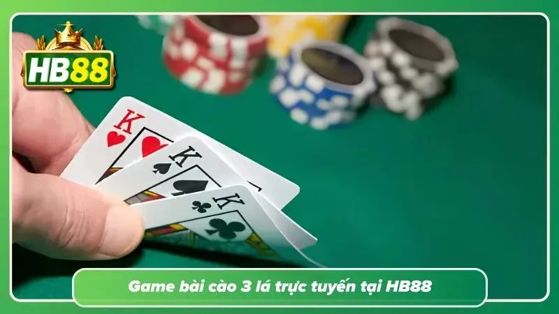 Game bài 3 lá đầy kịch tính nhanh gọn