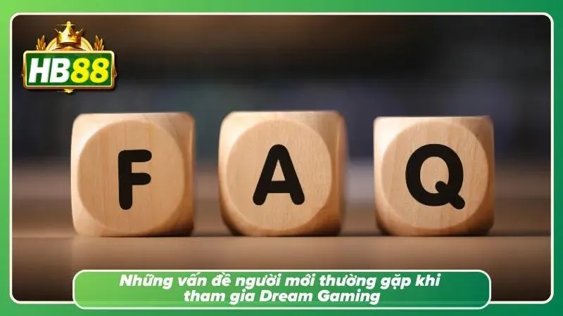 Giải đáp các thắc mắc của tân thủ khi tham gia vào sảnh
