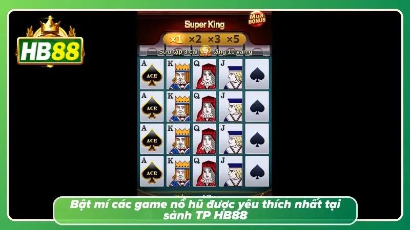 Các siêu phẩm ăn khách số 1 tại sảnh nổ hũ TP