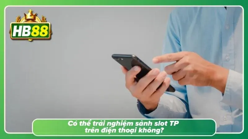 Trải nghiệm trên website và điện thoại cực dễ dàng