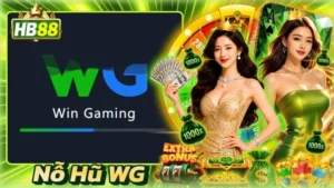 Nỗ Hũ WG