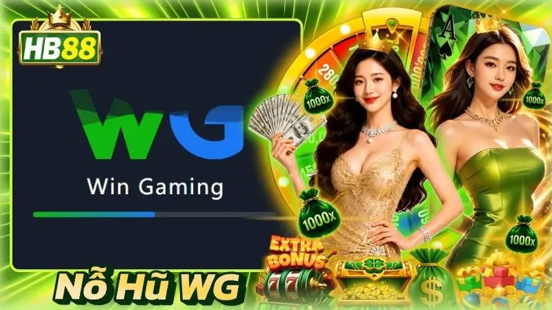 Nỗ Hũ WG