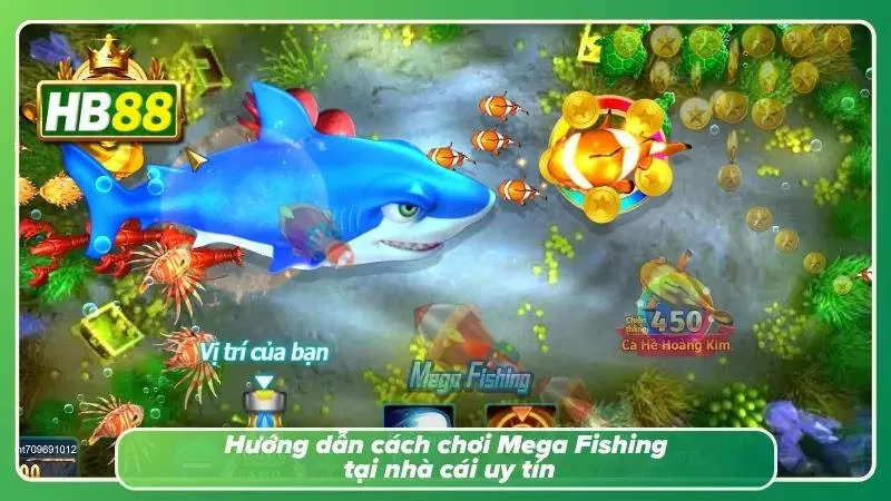 Cách trải nghiệm Mega Fishing dễ nhất tại nhà cái